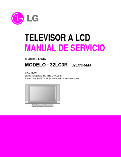 LG 32LC3R-MJ Chassis LN61A