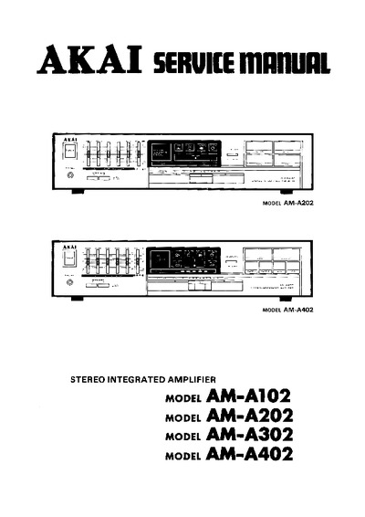 AKAI AM-A102 A202 A302 A402 Audio Stereo Integrated Amplifier