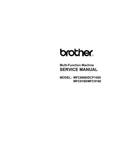 Brother MFC-6800, 9160, 9180, dCP1000 Service Manual