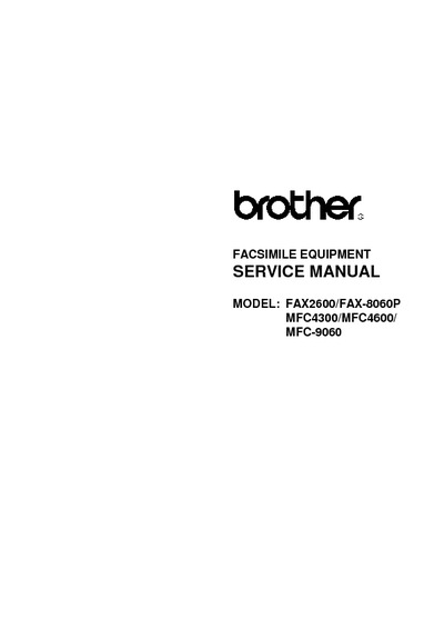 Brother Fax 2600, 8060p, MFC-4300, 4600, 9060 Service Manual