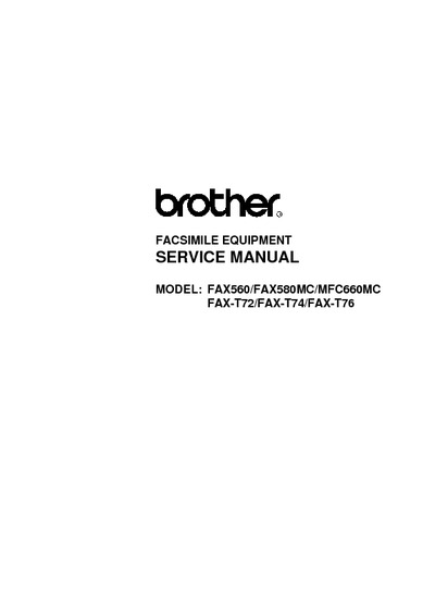 Brother Fax 560, 580mc, T72, T74, T76, MFC-660mc Service Manual