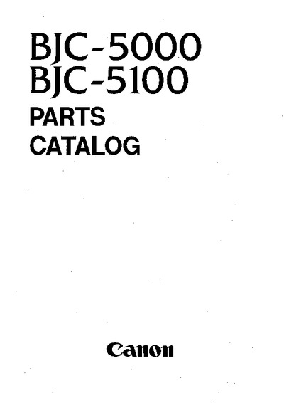 Canon BJC-5000, 5100 Parts Manual