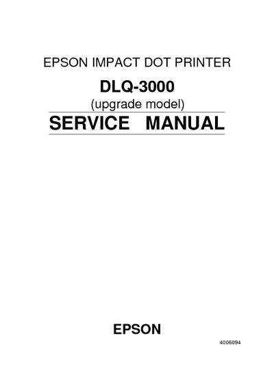 Epson DLQ-3000 (upgrade model) Service Manual