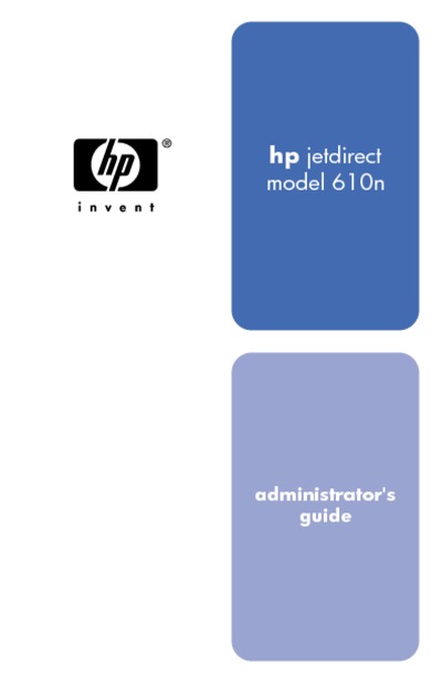 HP Jetdirect Print Server 610N Administrators Guide