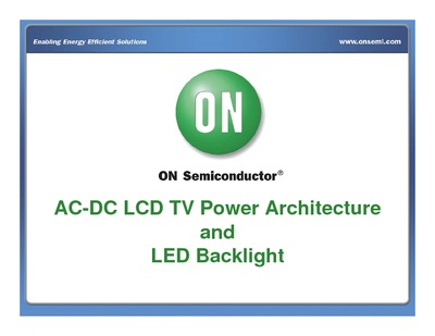 AC-DC LCD TV Power Architecture