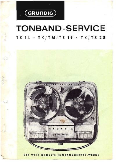 Grundig TK-14-19-23-TM-19-TS-19-23 Service Manual