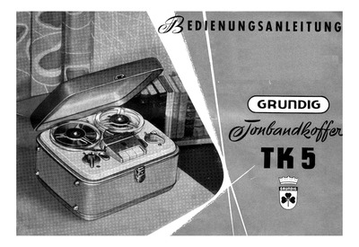 Grundig TK-5 Owners Manual