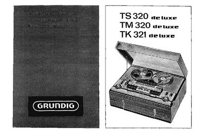 Grundig TS-320-TM-320-TK-321-de-Luxe Owners Manual