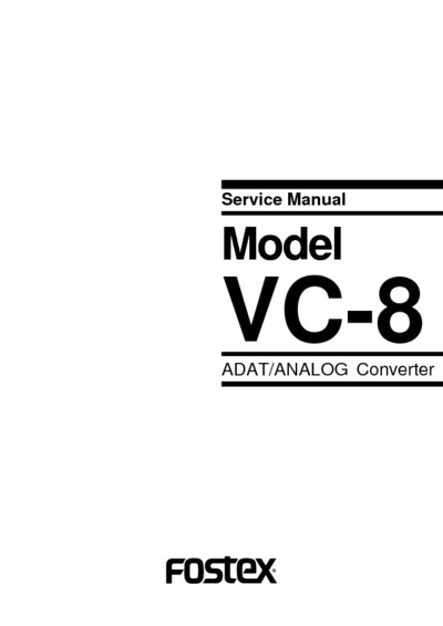 FOSTEX vc8 service manual