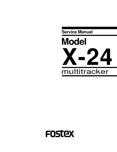 FOSTEX x24 service manual
