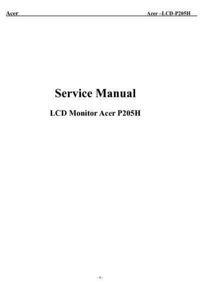 Acer P205H Service manuAcer AL monitor lcd