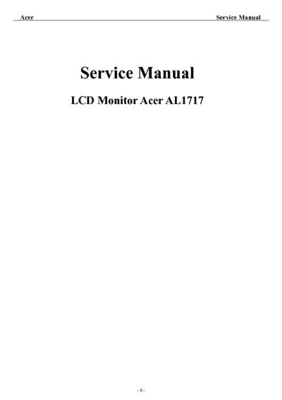 Acer AL1717 LCD Monitor Service ManuAcer AL