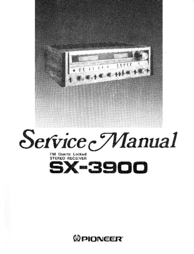 PIONEER SX-3900