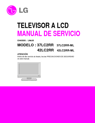 LG LCD TV 37LC2RR, 42LC2RR chassis LN62B