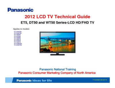PANASONIC 2012 LCD-TV ET5, DT50, WT50 Series Technical Guide
