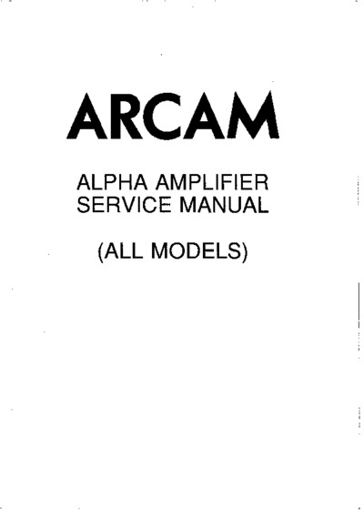 Arcam Alpha Amplifier All Models