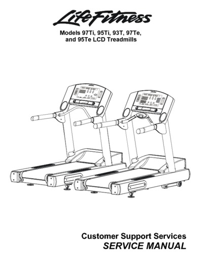 Life Fitness,97Ti, 95Ti, 93T, 97Te, and 95Te LCD Treadmills