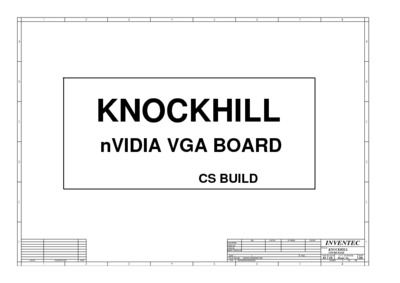 INVENTEC KNOCKHILL NVIDIA PREMP NV43. NV44 VGA BOARD CS BUILD REV 000