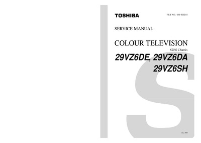 Toshiba 29VZ6DE, 29VZ6DA, 29VZ6SH Chassis S2ES