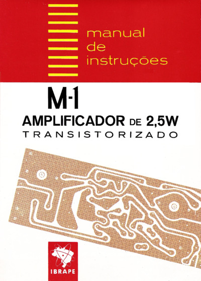 Esquema Completo + montagem kit ibrape Amplificador  M1 x